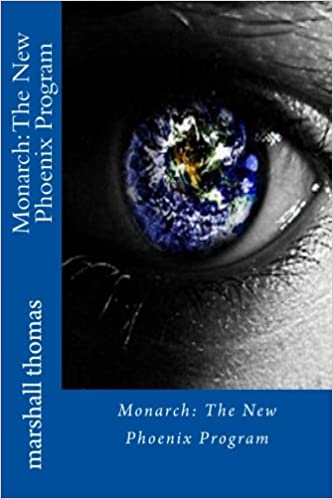 MONARCH: The New Phoenix Program [2007 book]